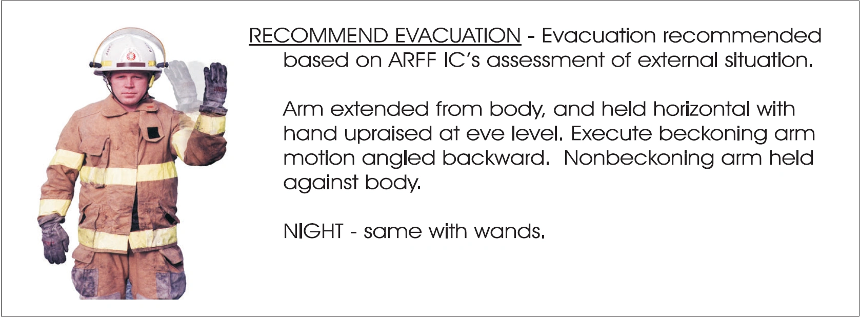Recommend Evacuation