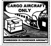 Figure 1 in § 172.448 CARGO AIRCRAFT ONLY label.